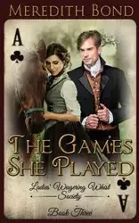 The Games She Played - Meredith Bond