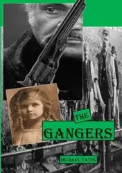 The Gangers - Michael Yates