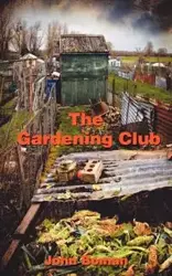 The Gardening Club - John Boman