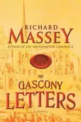 The Gascony Letters - Richard Massey