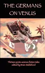 The Germans on Venus - Brian Stableford