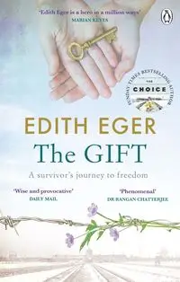 The Gift - Edith Eger