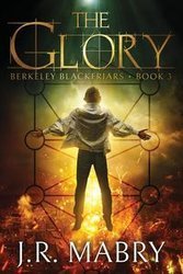 The Glory - Mabry J.R.