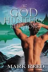 The God Hunters - Reed Mark