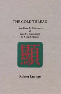 The Gold Thread - Robert Luongo