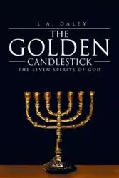 The Golden Candlestick - Daley L.A.