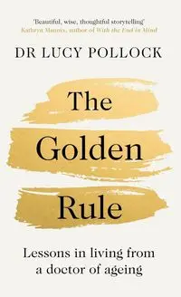 The Golden Rule - Lucy Pollock