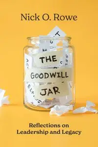 The Goodwill Jar - Nick O. Rowe