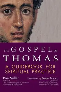 The Gospel of Thomas - Ron Miller