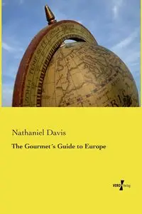 The Gourmet´s Guide to Europe - Davis Nathaniel