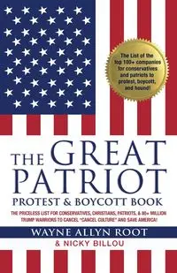 The Great Patriot Protest and Boycott Book - Wayne Allyn Root