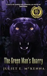 The Green Man's Quarry - Juliet McKenna E