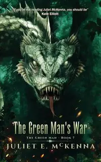 The Green Man's War - Juliet McKenna E