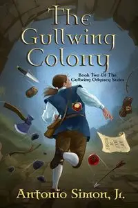 The Gullwing Colony - Simon Antonio