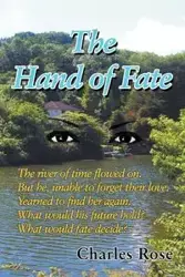 The Hand of Fate - Rose Charles