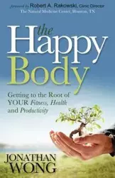 The Happy Body - Jonathan Wong