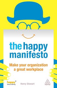 The Happy Manifesto - Stewart Henry