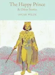 The Happy Prince & Other Stories. Collector's Library - Oscar Wilde