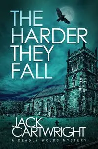 The Harder They Fall - Cartwright