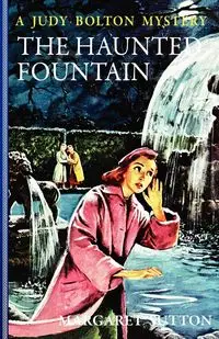 The Haunted Fountain - Margaret Suton