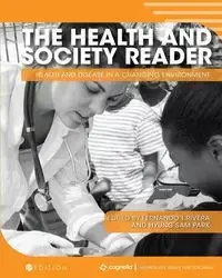 The Health and Society Reader - Fernando Rivera  I