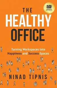 The Healthy Office - Tipnis Ninad