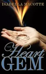 The Heart Gem - Isabella Macotte