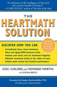 The Heartmath Solution - Childre Doc