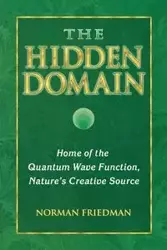 The Hidden Domain - Norman Friedman