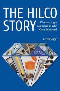 The Hilco Story - Arthur Hilsinger