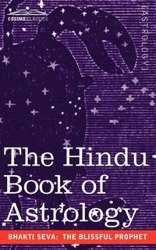 The Hindu Book of Astrology - Seva The Blissful Prophet Bhakti