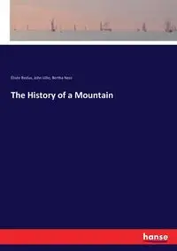 The History of a Mountain - Reclus Élisée