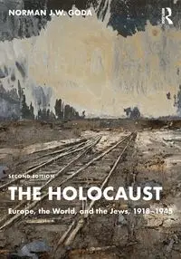 The Holocaust - Norman J.W. Goda