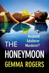 The Honeymoon - Gemma Rogers