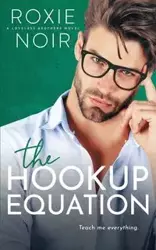 The Hookup Equation - Roxie Noir