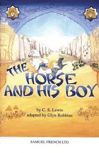 The Horse and his Boy - Lewis C S