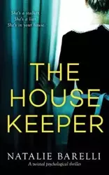 The Housekeeper - Natalie Barelli