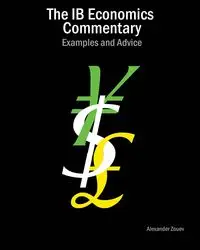 The IB Economics Commentary - Alexander Zouev