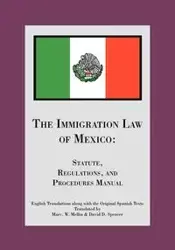 The Immigration Law of Mexico - D. Spencer David