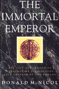 The Immortal Emperor - Nicol Donald M.