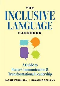 The Inclusive Language Handbook - Jackie Ferguson