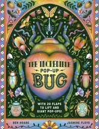 The Incredible Pop-up Bug - Ben Hoare