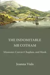 The Indomitable Mr Cotham - Joanna Vials