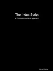 The Indus Script - Michael Korvink