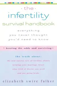 The Infertility Survival Handbook - Elizabeth Swire Falker