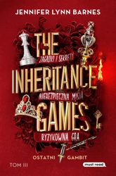 The Inheritance Games. Tom III. Ostatni gambit - Jennifer Lynn Barnes