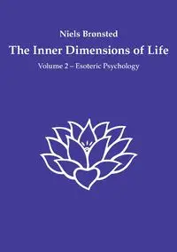 The Inner Dimensions of Life - Brønsted Niels