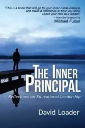 The Inner Principal - David Loader