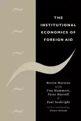 The Institutional Economics of Foreign Aid - Martens Bertin