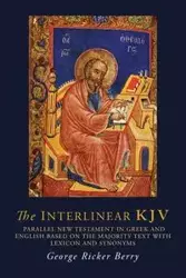 The Interlinear KJV - Berry George R.